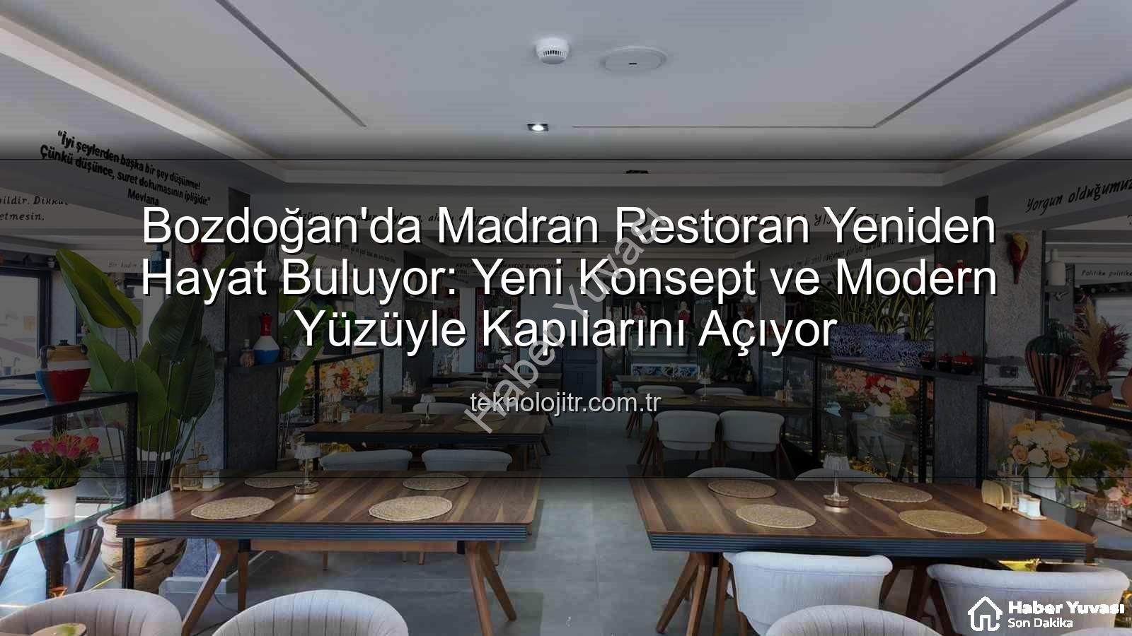 Madran Restoran - Bozdoğan'da Nefesler Tutuldu: Madran Restoran Yeniden Hayat Buluyor!