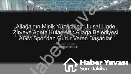 Aliağa’nın Minik Yüzücüleri Ulusal Gelişim Ligi’nde Zirveye Adeta Damga Vurdu!