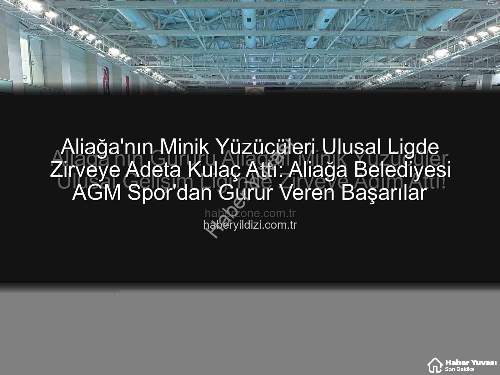 Aliağa yüzücüler - Aliağa'nın Minik Yüzücüleri Ulusal Gelişim Ligi'nde Zirveye Adeta Damga Vurdu!