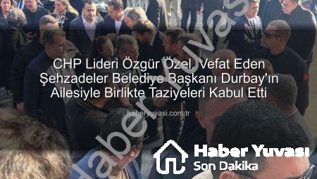 CHP Lideri Özgür Özel, Vefat Eden Şehzadeler Belediye Başkanı Durbay’ın Ailesiyle Birlikte Taziyeleri Kabul Etti